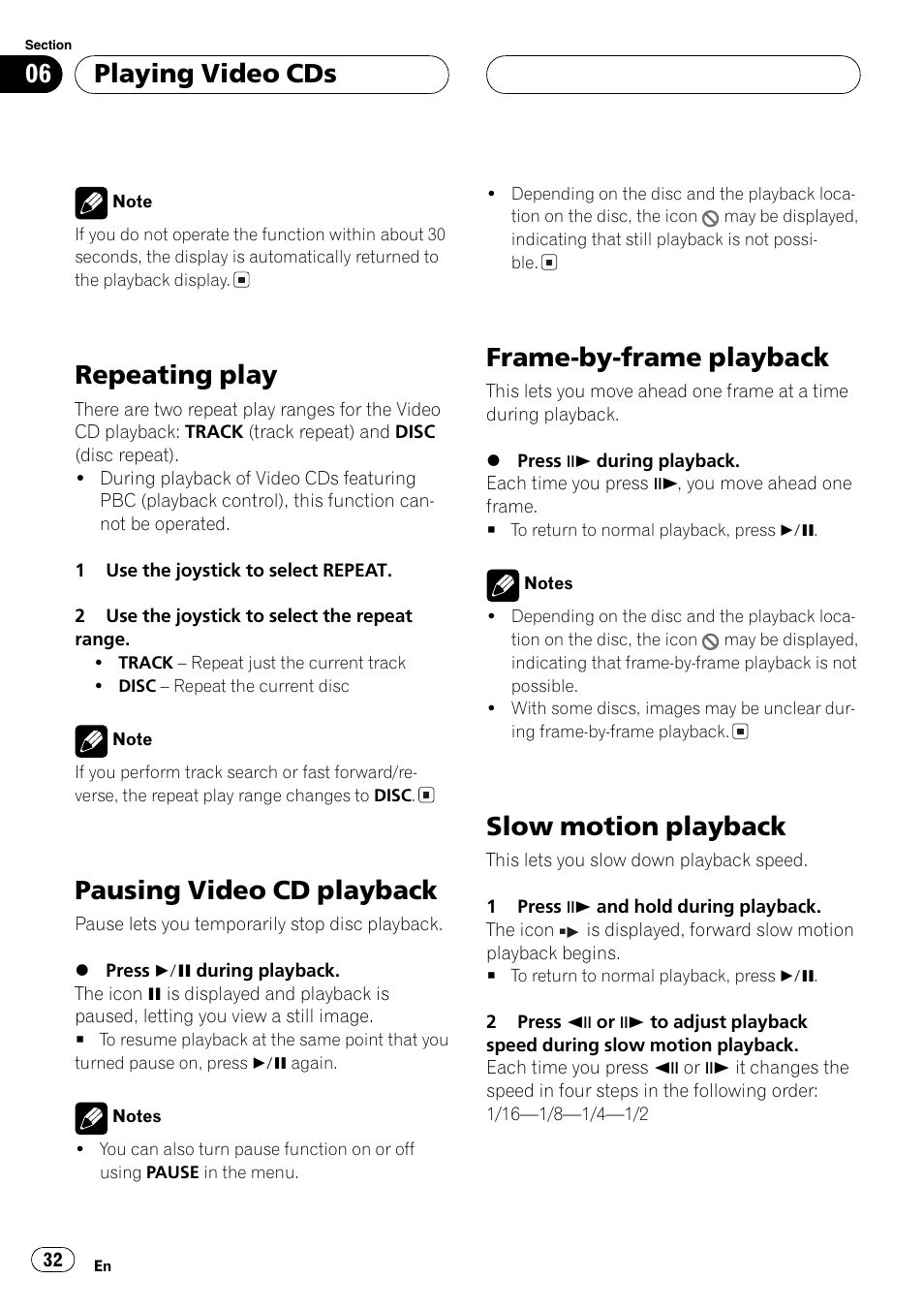 Repeating play, Pausing video cd playback, Frame-by-frame playback | Slow motion playback, Playing video cds | Pioneer AVX-P7650DVD User Manual | Page 32 / 79