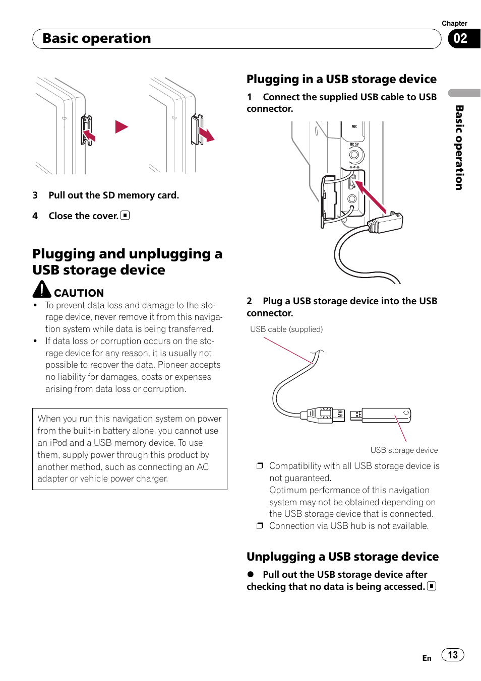 Plugging and unplugging a usb storage, Device, Plugging in a usb storage device 13 | Unplugging a usb storage device 13, Plugging and unplug, Plugging and unplugging a usb storage device, Basic operation, Plugging in a usb storage device, Unplugging a usb storage device | Pioneer AVIC F500BT User Manual | Page 13 / 129