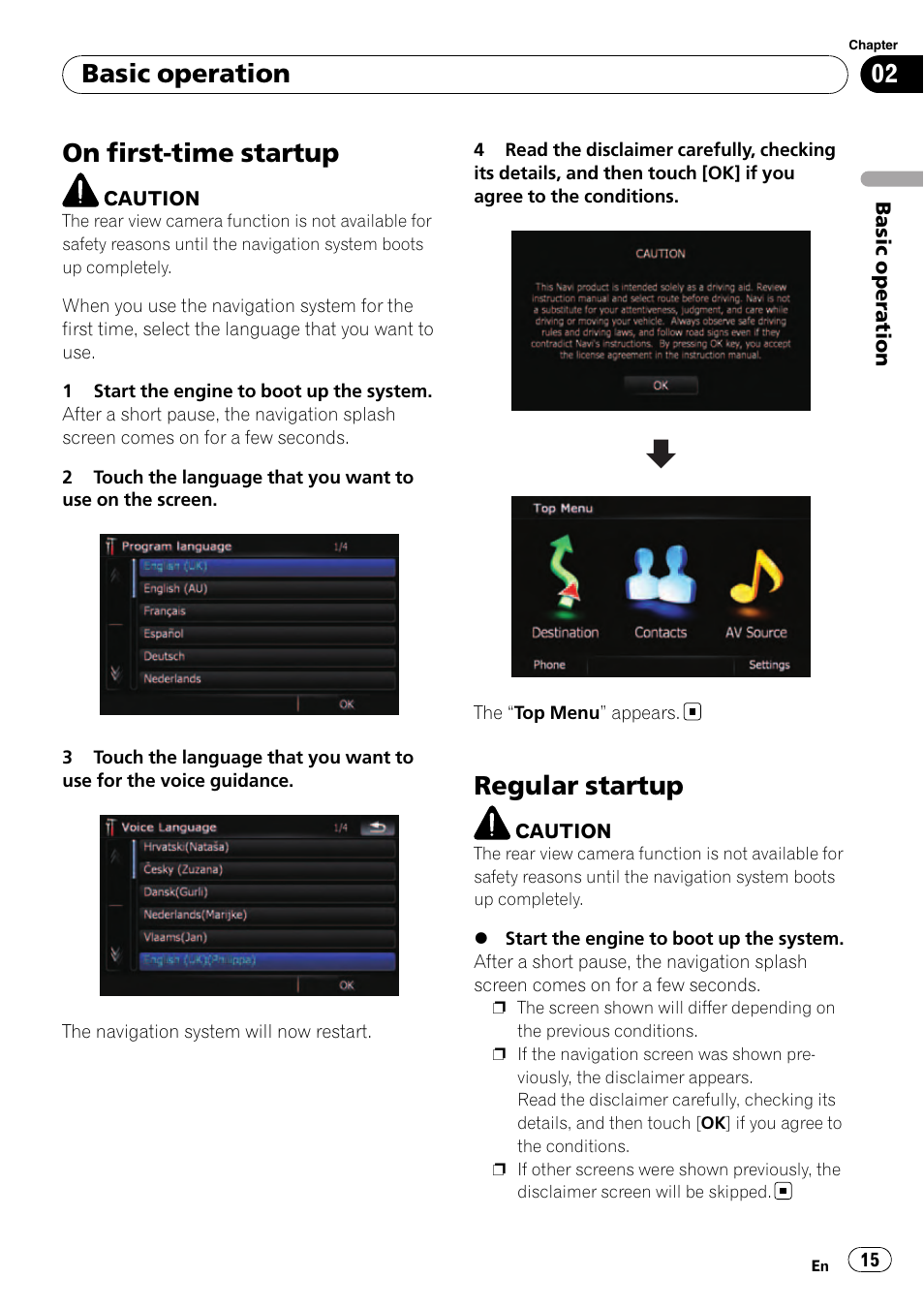 On first-time startup, Regular startup, Basic operation | Pioneer AVIC F500BT User Manual | Page 15 / 129