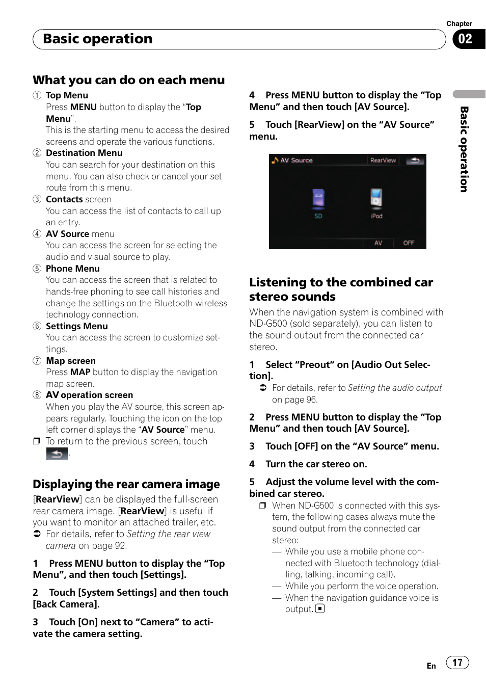 What you can do on each menu 17, Displaying the rear camera image 17, Listening to the combined car stereo | Sounds, Basic operation, What you can do on each menu, Displaying the rear camera image, Listening to the combined car stereo sounds | Pioneer AVIC F500BT User Manual | Page 17 / 129