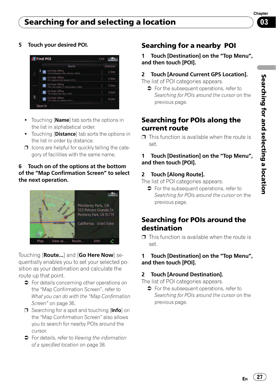 Searching for a nearby poi 27, Searching for pois along the current, Route | Searching for pois around the, Destination, Searching for and selecting a location, Searching for a nearby poi, Searching for pois along the current route, Searching for pois around the destination | Pioneer AVIC F500BT User Manual | Page 27 / 129