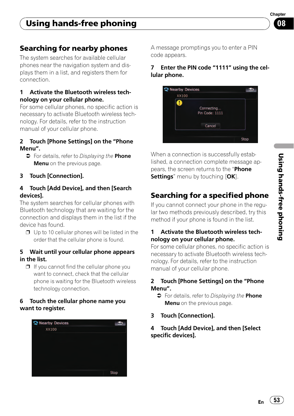 Searching for nearby phones 53, Searching for a specified phone 53, Using hands-free phoning | Searching for nearby phones, Searching for a specified phone | Pioneer AVIC F500BT User Manual | Page 53 / 129