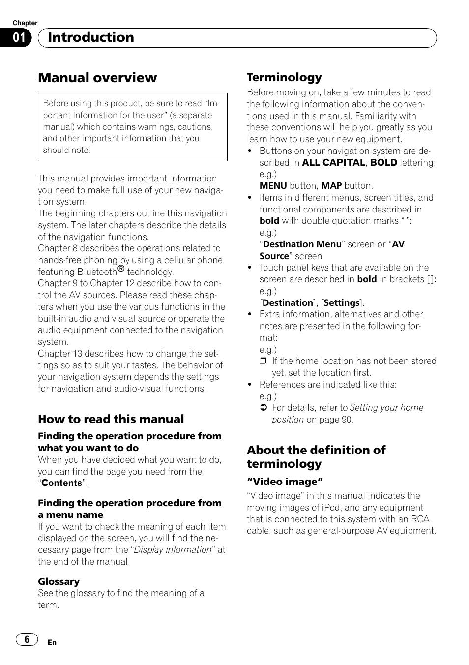 Introduction manual overview, How to read this manual 6, Terminology 6 | About the definition of terminology 6, Manual overview, Introduction | Pioneer AVIC F500BT User Manual | Page 6 / 129