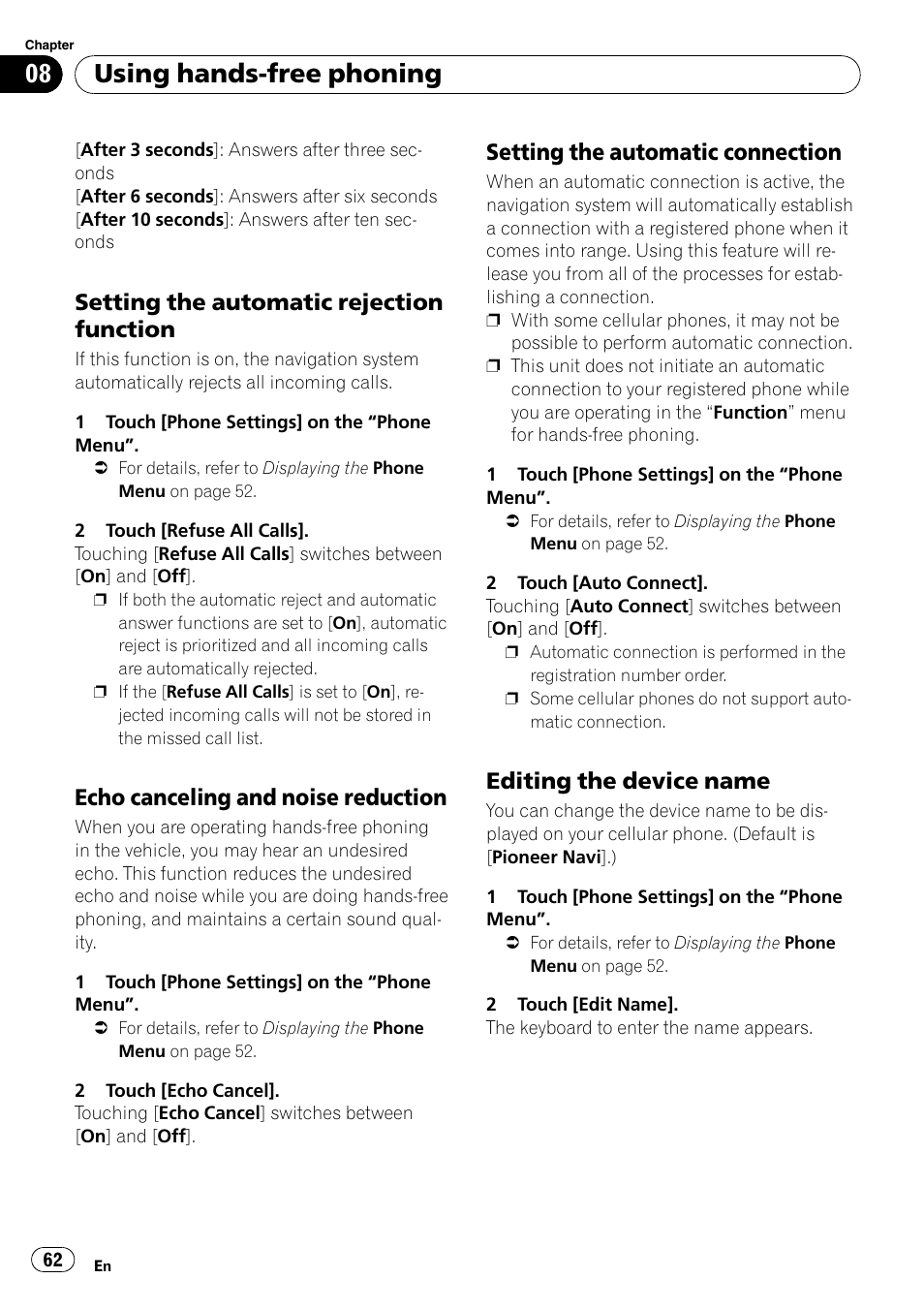 Setting the automatic rejection, Function, Echo canceling and noise | Reduction, Setting the automatic connection 62, Editing the device name 62, Setting the automatic, Using hands-free phoning, Setting the automatic rejection function, Echo canceling and noise reduction | Pioneer AVIC F500BT User Manual | Page 62 / 129