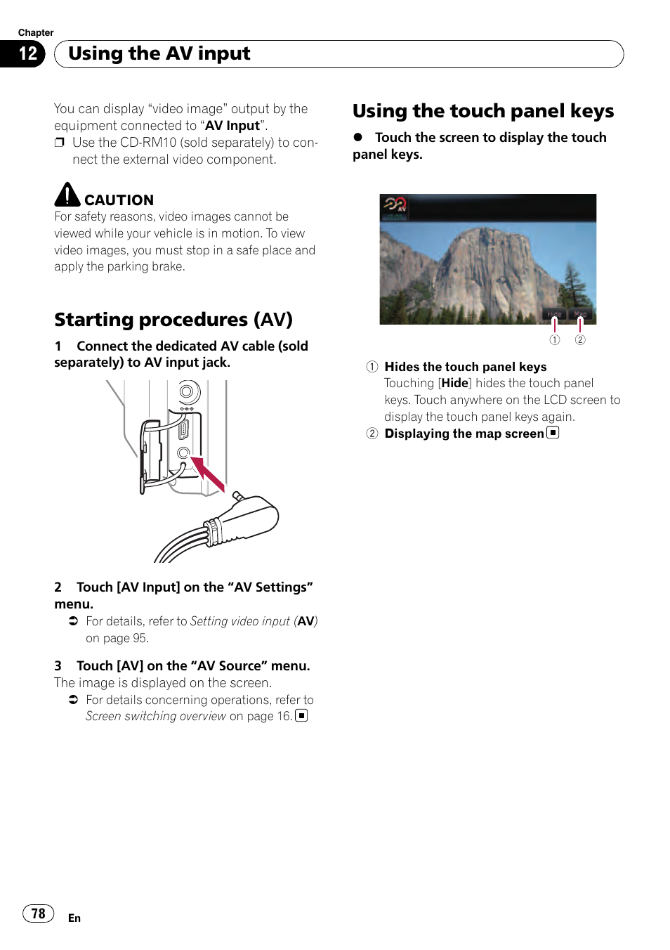 Using the av input starting procedures (av), Using the touch panel keys, Chapter 12 | Starting procedures (av), Using the av input | Pioneer AVIC F500BT User Manual | Page 78 / 129