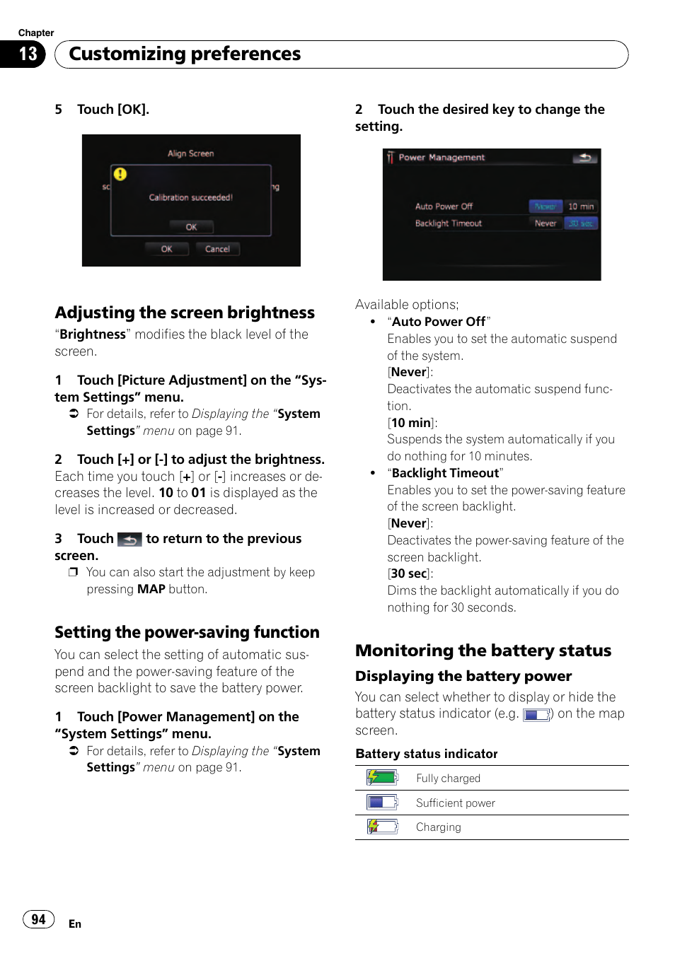 Adjusting the screen brightness 94, Setting the power-saving function 94, Monitoring the battery status 94 | Displaying the bat, Customizing preferences, Adjusting the screen brightness, Setting the power-saving function, Monitoring the battery status | Pioneer AVIC F500BT User Manual | Page 94 / 129