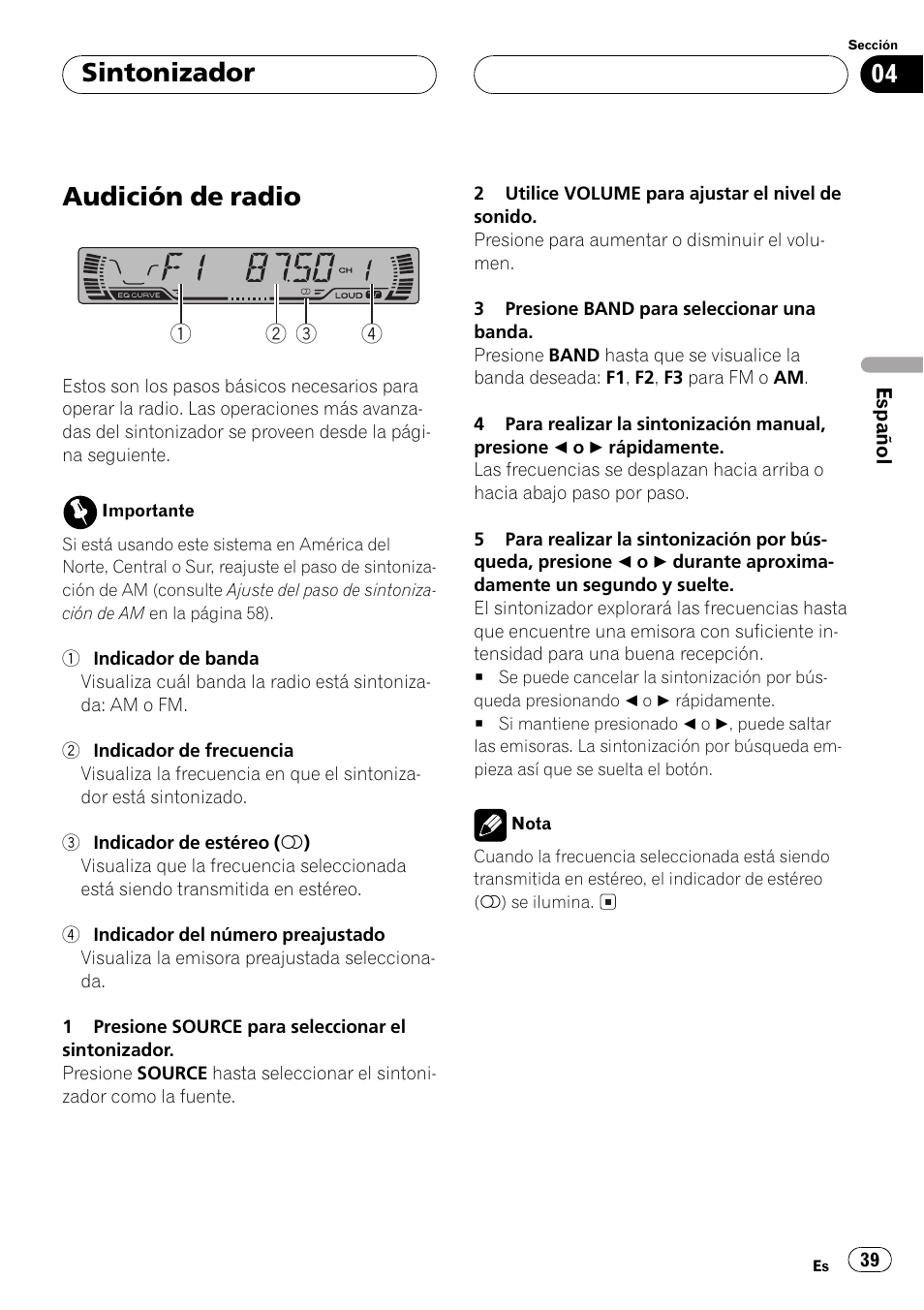 Sintonizador, Audición de radio 39, Audición de radio | Pioneer Super Tuner III D DEH-P2550 User Manual | Page 39 / 96