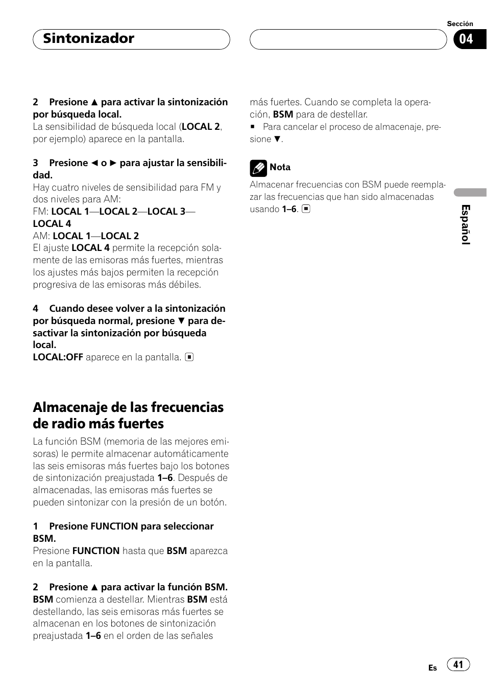 Almacenaje de las frecuencias de radio más, Fuertes 41, Almacenaje de las frecuencias de radio más fuertes | Sintonizador | Pioneer Super Tuner III D DEH-P2550 User Manual | Page 41 / 96