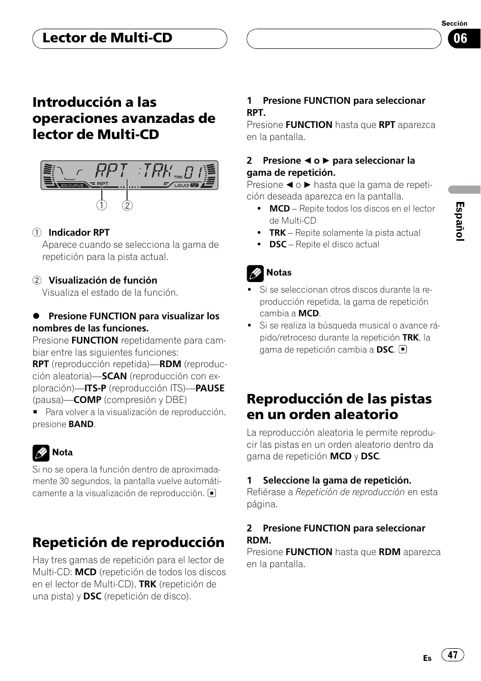 Introducción a las operaciones avanzadas de, Lector de multi-cd 47, Repetición de reproducción 47 | Reproducción de las pistas en un orden, Aleatorio 47, Repetición de reproducción, Reproducción de las pistas en un orden aleatorio, Lector de multi-cd | Pioneer Super Tuner III D DEH-P2550 User Manual | Page 47 / 96