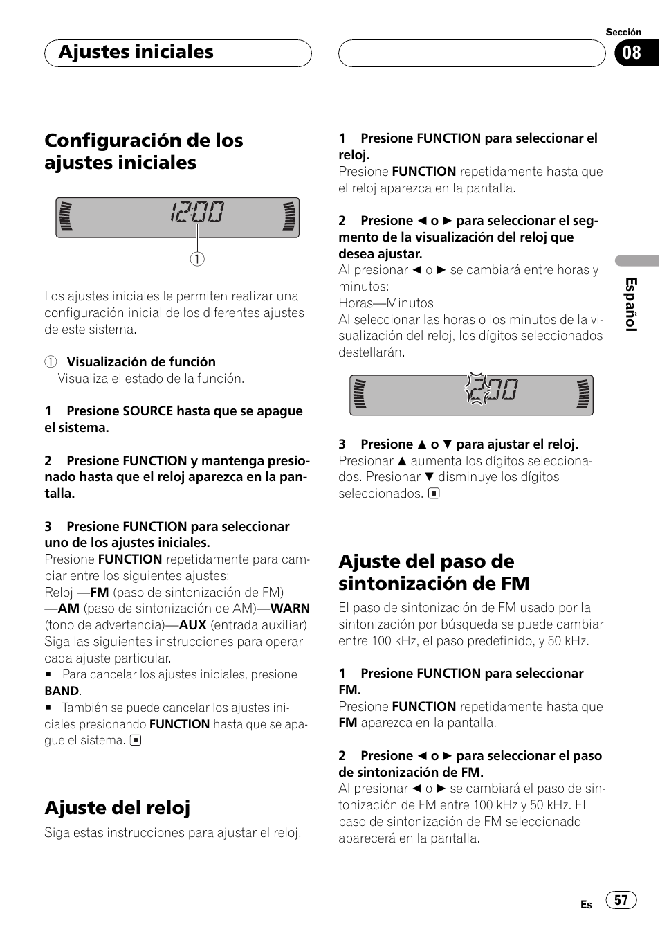 Ajustes iniciales, Configuración de los ajustes iniciales 57, Ajuste del reloj 57 | Ajuste del paso de sintonización de fm 57, Configuración de los ajustes iniciales, Ajuste del reloj, Ajuste del paso de sintonización de fm | Pioneer Super Tuner III D DEH-P2550 User Manual | Page 57 / 96