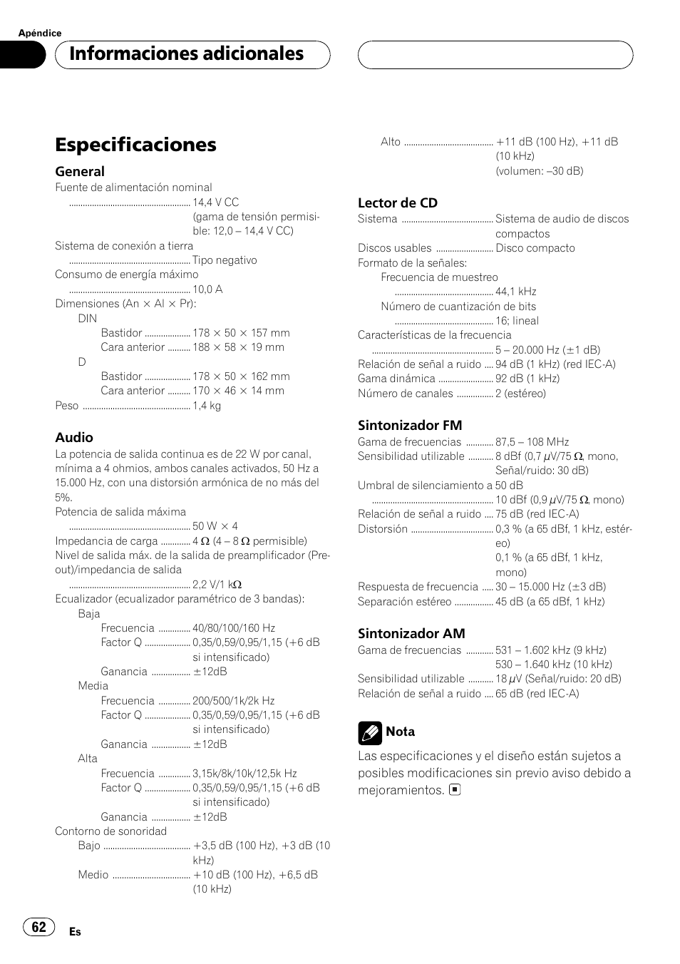 Especificaciones 62, Especificaciones, Informaciones adicionales | Pioneer Super Tuner III D DEH-P2550 User Manual | Page 62 / 96