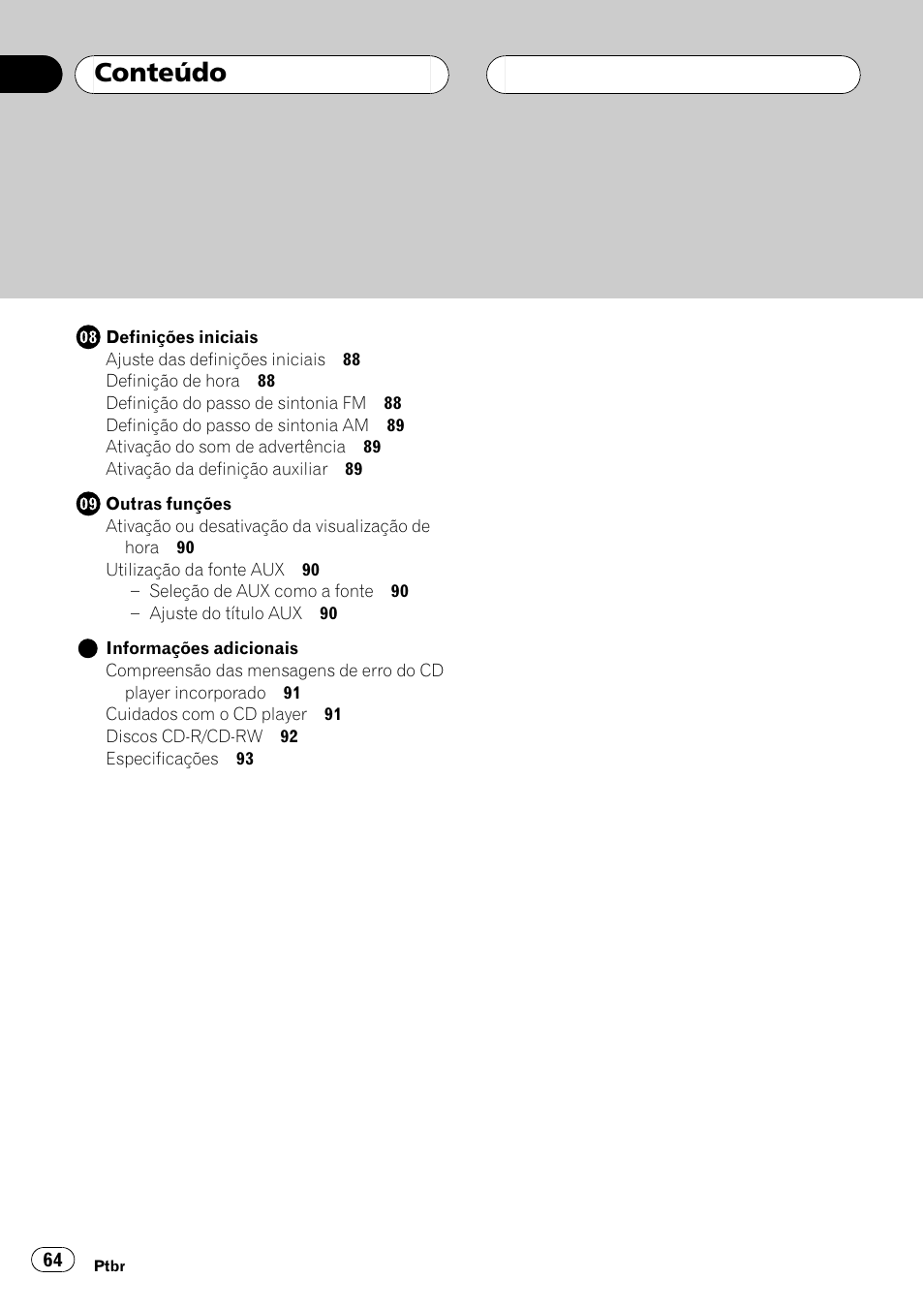 Conteúdo | Pioneer Super Tuner III D DEH-P2550 User Manual | Page 64 / 96