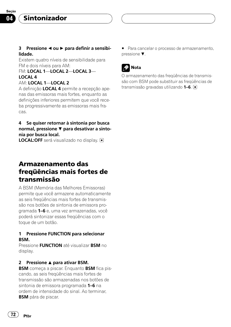Armazenamento das freqüências mais fortes, De transmissão 72, Sintonizador | Pioneer Super Tuner III D DEH-P2550 User Manual | Page 72 / 96