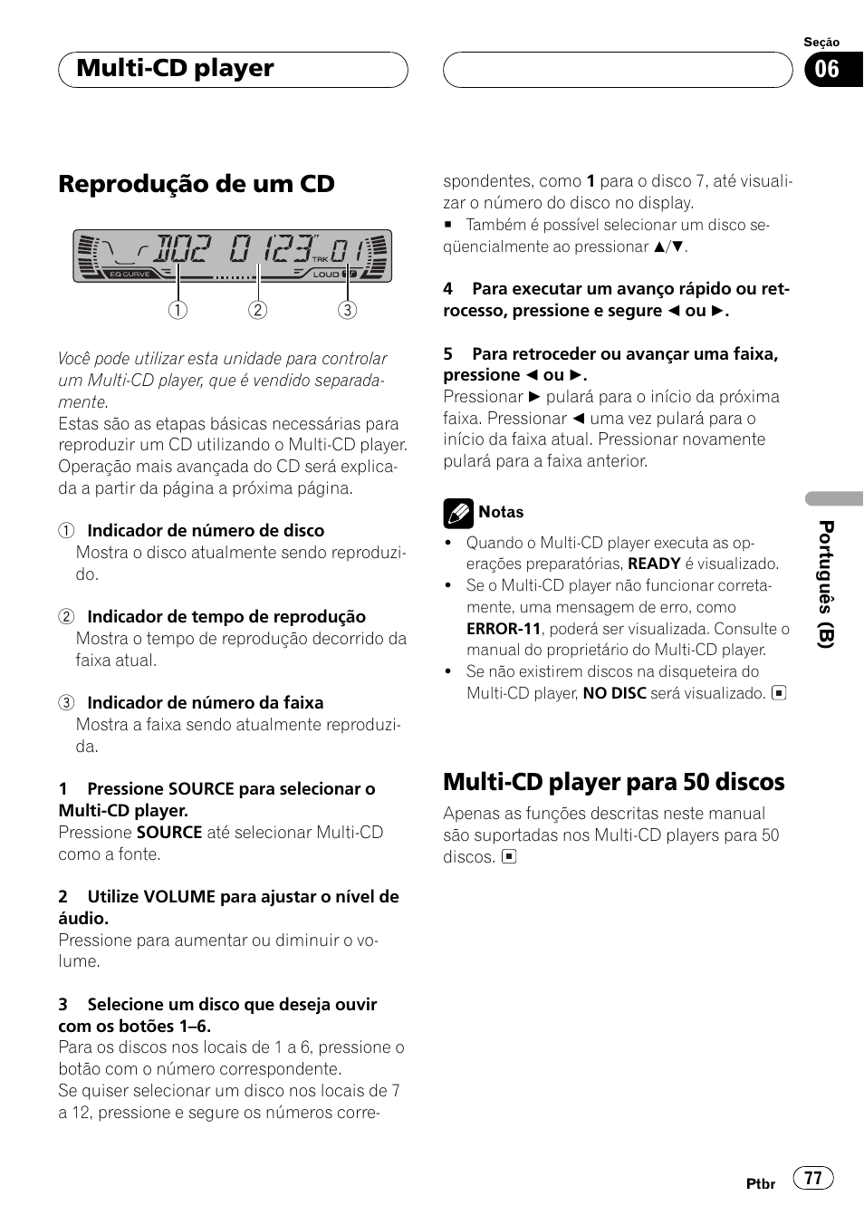 Multi-cd player, Reprodução de um cd 77, Multi-cd player para 50 discos 77 | Reprodução de um cd, Multi-cd player para 50 discos | Pioneer Super Tuner III D DEH-P2550 User Manual | Page 77 / 96