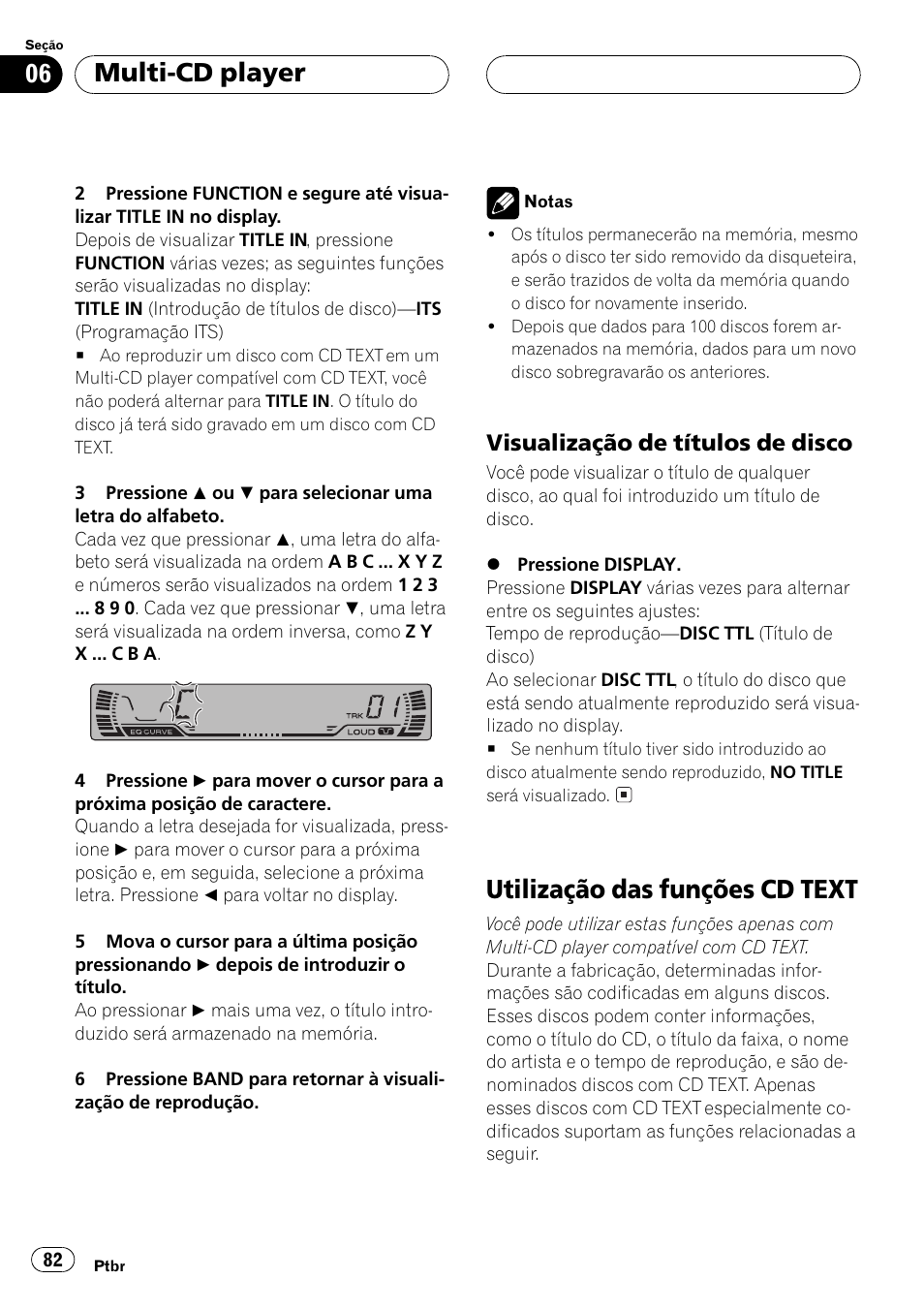 Visualização de títulos de disco 82, Utilização das funções cd text 82, Utilização das funções cd text | Multi-cd player, Visualização de títulos de disco | Pioneer Super Tuner III D DEH-P2550 User Manual | Page 82 / 96