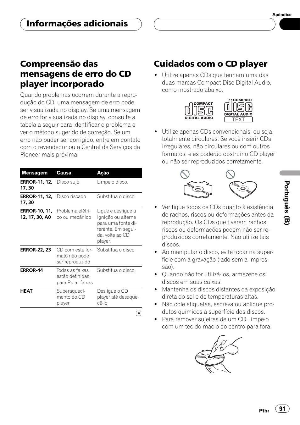 Informações adicionais, Compreensão das mensagens de erro do cd, Player incorporado 91 | Cuidados com o cd player 91, Cuidados com o cd player | Pioneer Super Tuner III D DEH-P2550 User Manual | Page 91 / 96