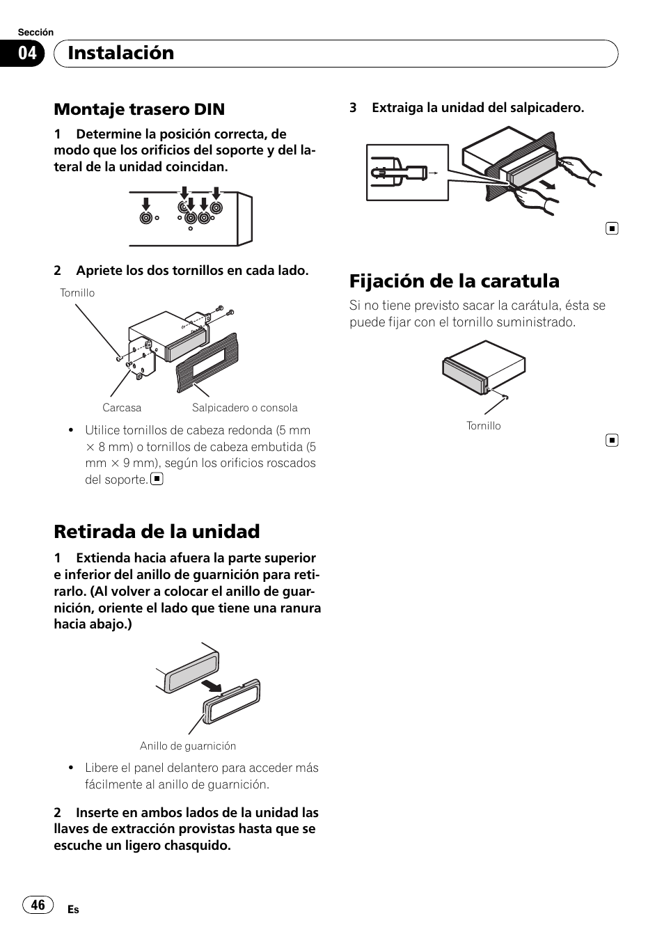 Retirada de la unidad, Fijación de la caratula, Instalación | Montaje trasero din | Pioneer DEH-1200MP User Manual | Page 46 / 52