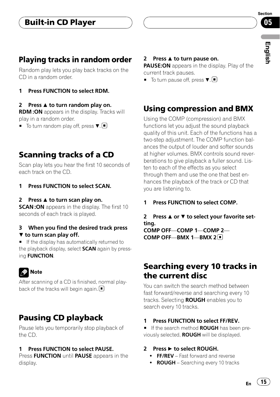 Playing tracks in random order, Scanning tracks of a cd, Pausing cd playback | Using compression and bmx, Searching every 10 tracks in the current, Disc, Searching every 10 tracks in the current disc, Built-in cd player | Pioneer RDS DEH-P40MP User Manual | Page 15 / 90