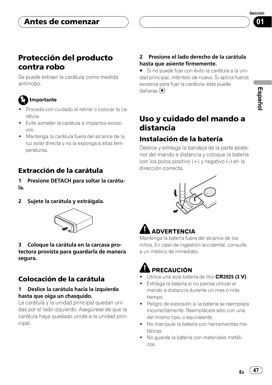 Protección del producto contra robo, Extracción de la carátula 47, Colocación de la carátula 47 | Uso y cuidado del mando a distancia, Instalación de la batería 47, Antes de comenzar, Extracción de la carátula, Colocación de la carátula, Instalación de la batería | Pioneer RDS DEH-P40MP User Manual | Page 47 / 90