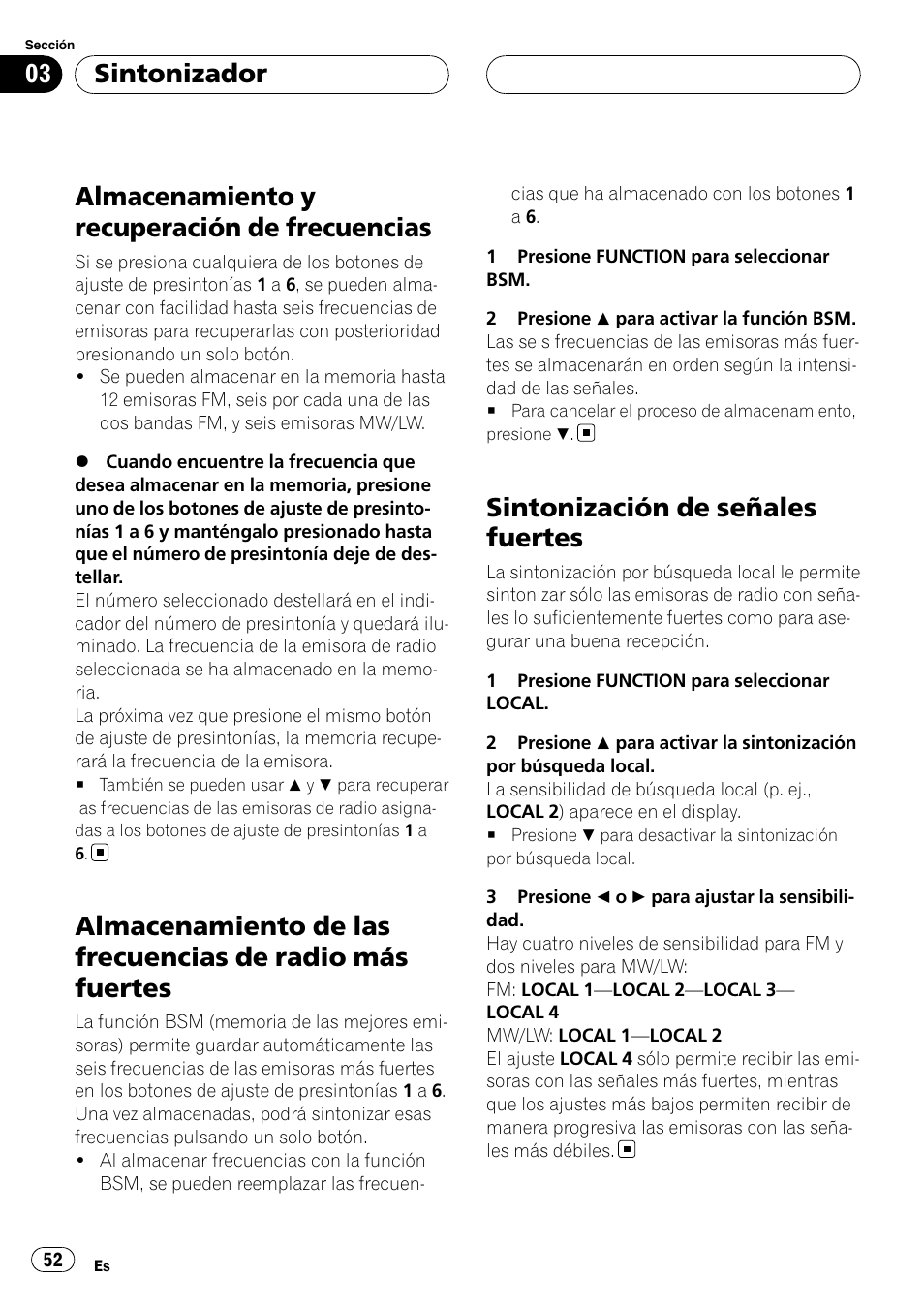 Almacenamiento y recuperación de, Frecuencias, Almacenamiento de las frecuencias de radio | Más fuertes, Sintonización de señales fuertes, Almacenamiento y recuperación de frecuencias, Sintonizador | Pioneer RDS DEH-P40MP User Manual | Page 52 / 90