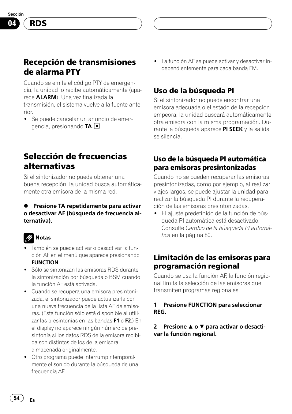 Recepción de transmisiones de alarma, Selección de frecuencias alternativas, Uso de la búsqueda pi 54 | Uso de la búsqueda pi automática para, Emisoras presintonizadas, Limitación de las emisoras para, Programación regional, Recepción de transmisiones de alarma pty, Uso de la búsqueda pi | Pioneer RDS DEH-P40MP User Manual | Page 54 / 90