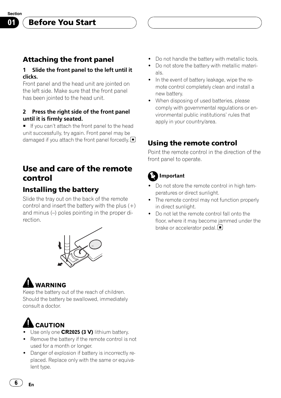 Attaching the front panel 6, Use and care of the remote control, Installing the battery 6 | Using the remote control 6, Before you start, Attaching the front panel, Installing the battery, Using the remote control | Pioneer RDS DEH-P40MP User Manual | Page 6 / 90