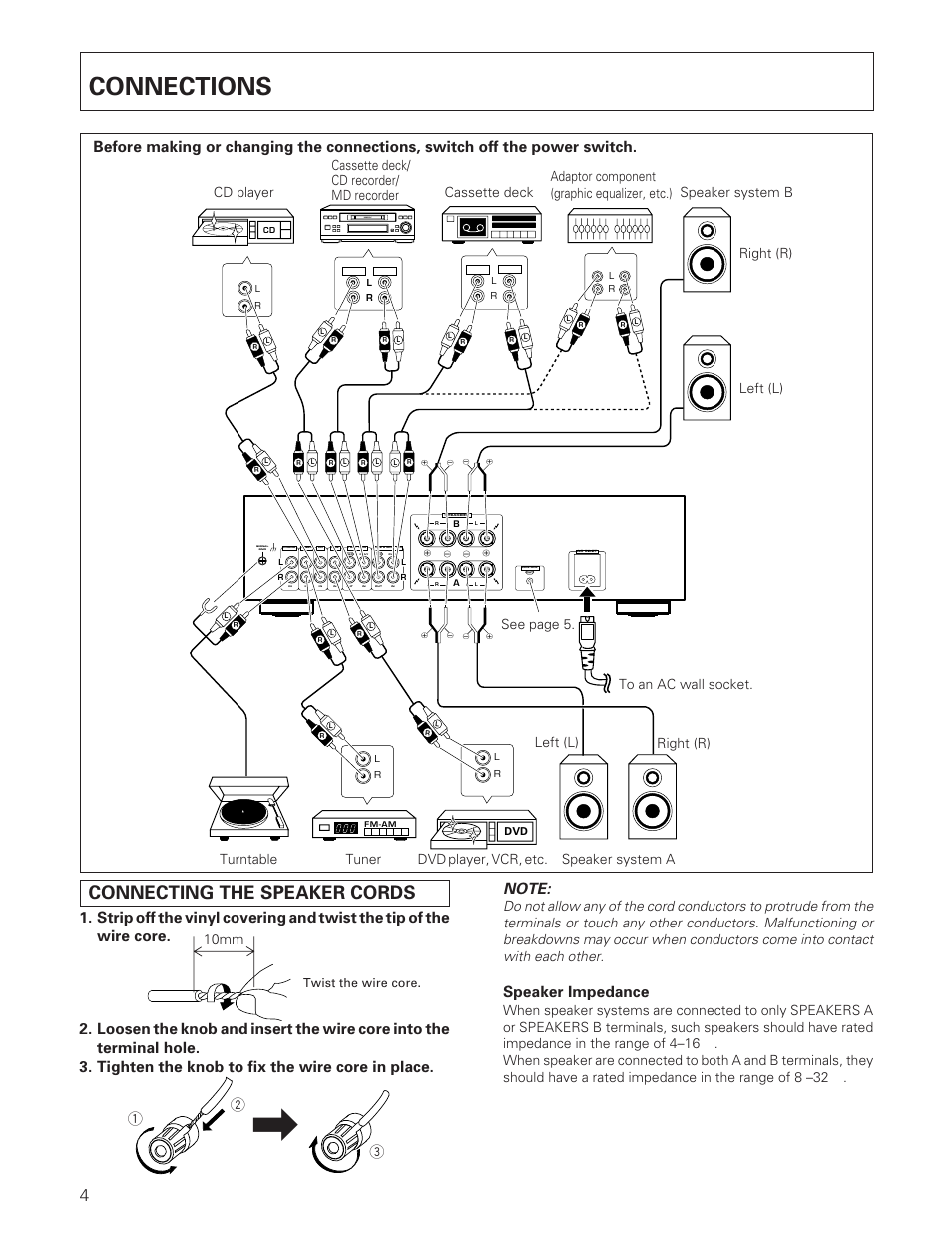 Connections, Connecting the speaker cords, Speaker impedance | 10mm, Minidisc, Twist the wire core | Pioneer A-307R A-209R User Manual | Page 4 / 12