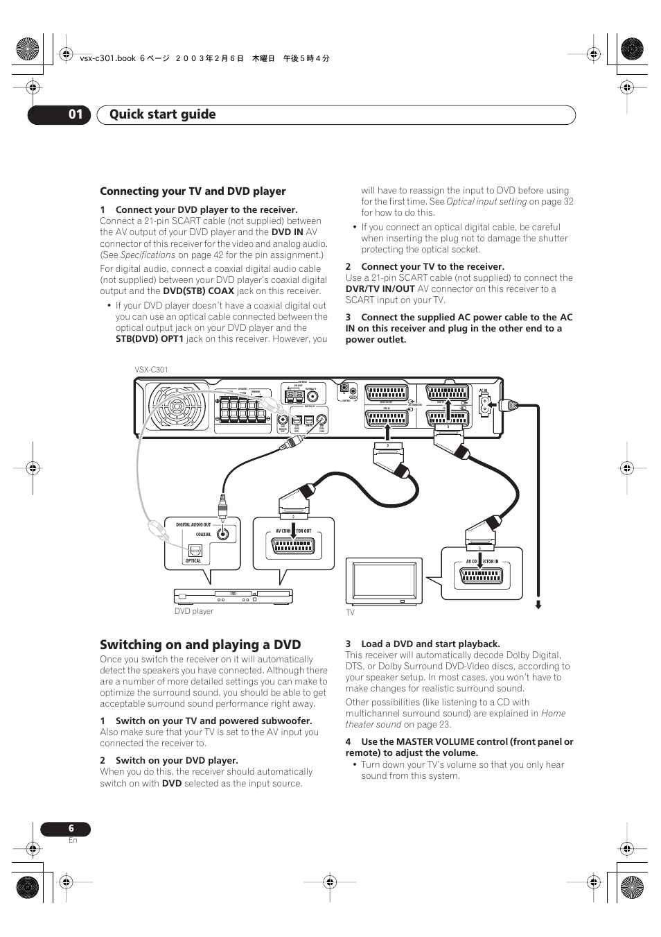 Connecting your tv and dvd player, Switching on and playing a dvd, Quick start guide 01 | Pioneer VSX-C301 User Manual | Page 6 / 44