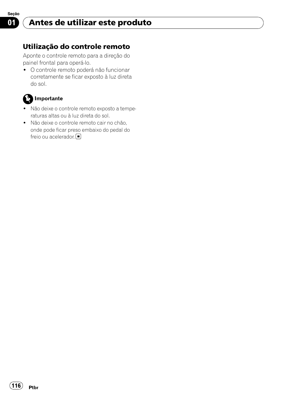 Utilização do controle remoto 116, Antes de utilizar este produto, Utilização do controle remoto | Pioneer DEH-P4050UB User Manual | Page 116 / 167
