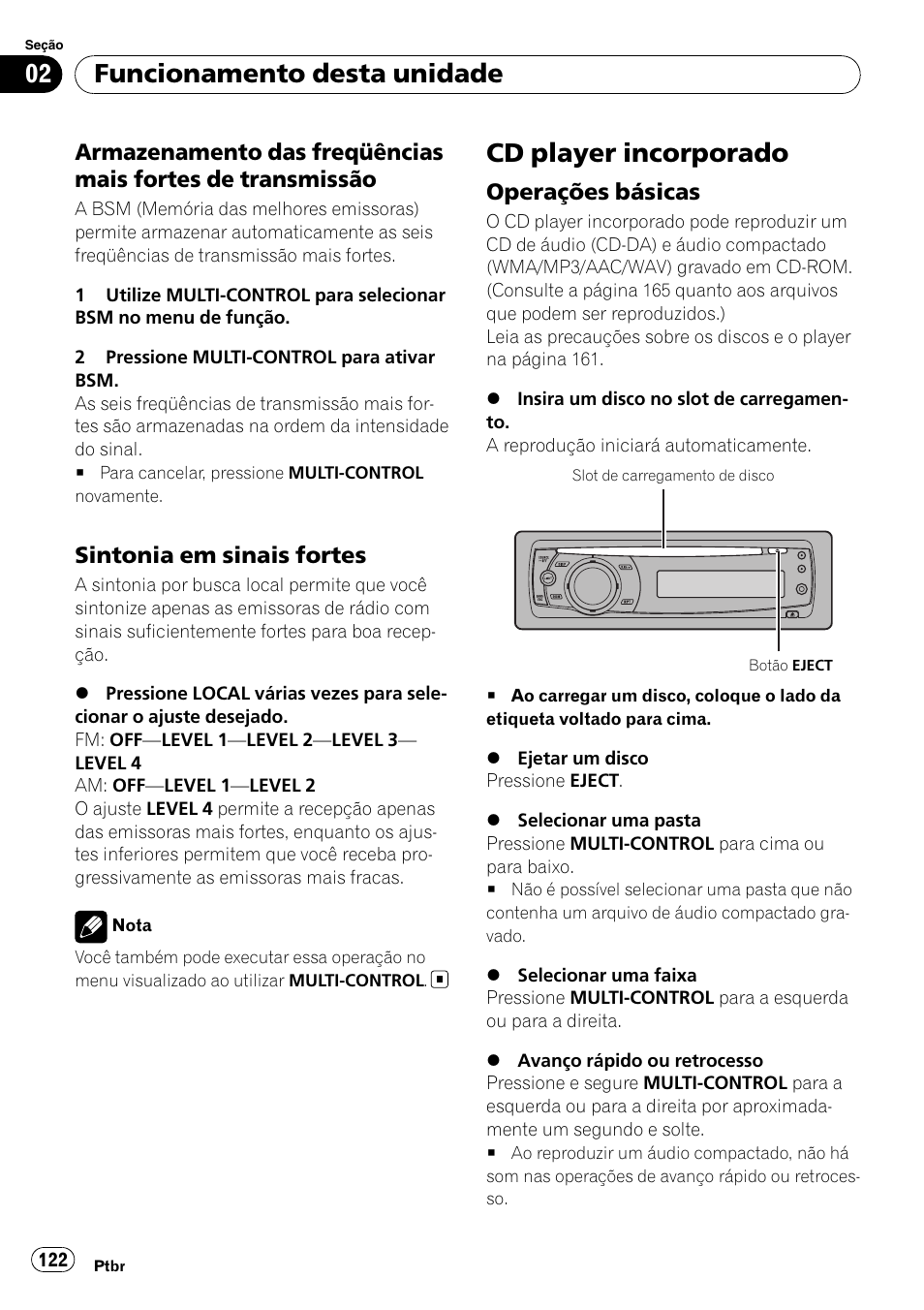 Armazenamento das freqüências mais, Fortes de transmissão, Sintonia em sinais fortes 122 | Cd player incorporado, Operações básicas 122, Funcionamento desta unidade, Sintonia em sinais fortes, Operações básicas | Pioneer DEH-P4050UB User Manual | Page 122 / 167