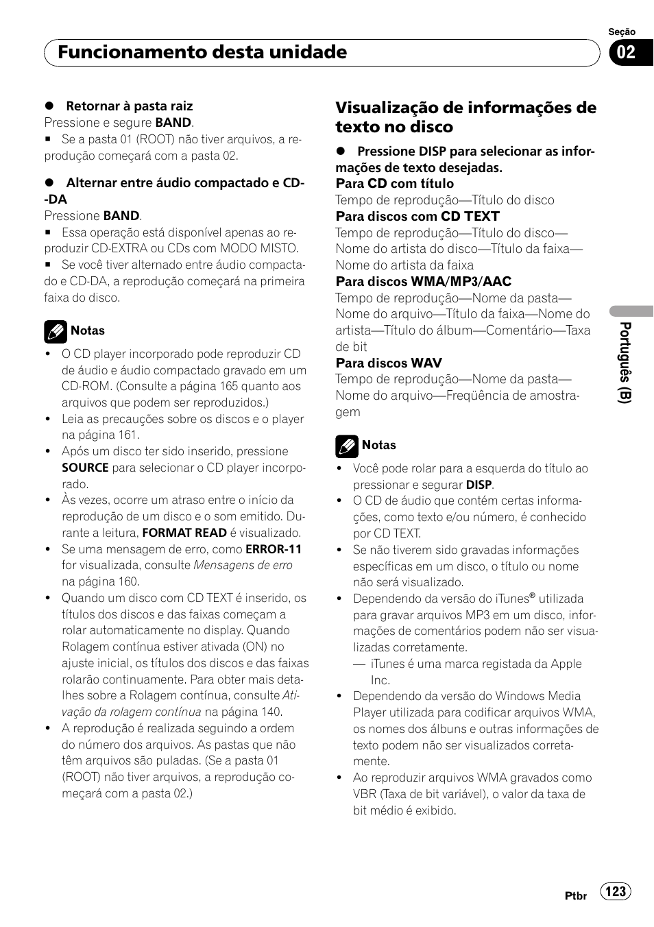 Visualização de informações de texto, No disco, Funcionamento desta unidade | Visualização de informações de texto no disco | Pioneer DEH-P4050UB User Manual | Page 123 / 167