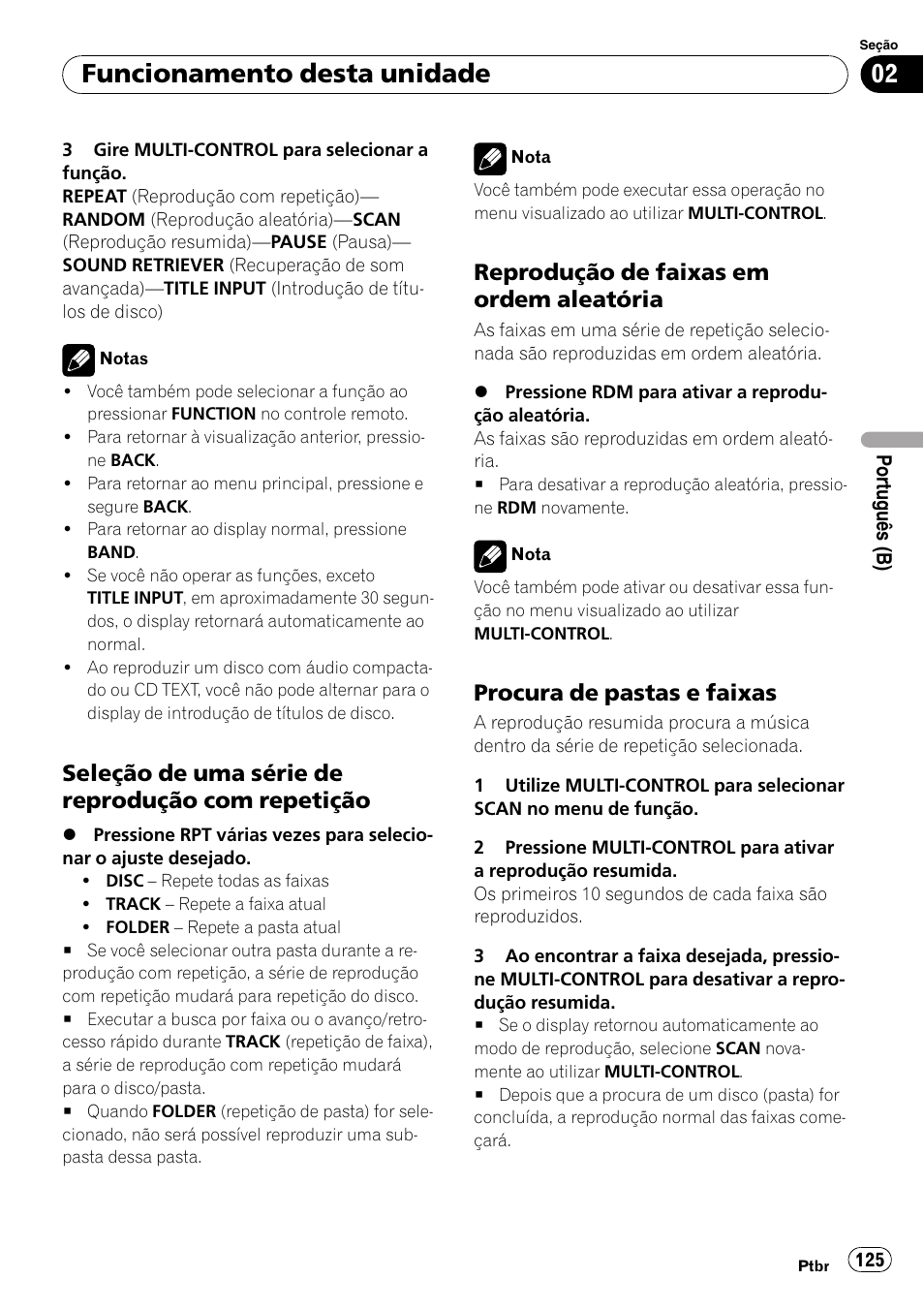 Seleção de uma série de reprodução, Com repetição, Reprodução de faixas em ordem | Aleatória, Procura de pastas e faixas 125, Funcionamento desta unidade, Seleção de uma série de reprodução com repetição, Reprodução de faixas em ordem aleatória, Procura de pastas e faixas | Pioneer DEH-P4050UB User Manual | Page 125 / 167