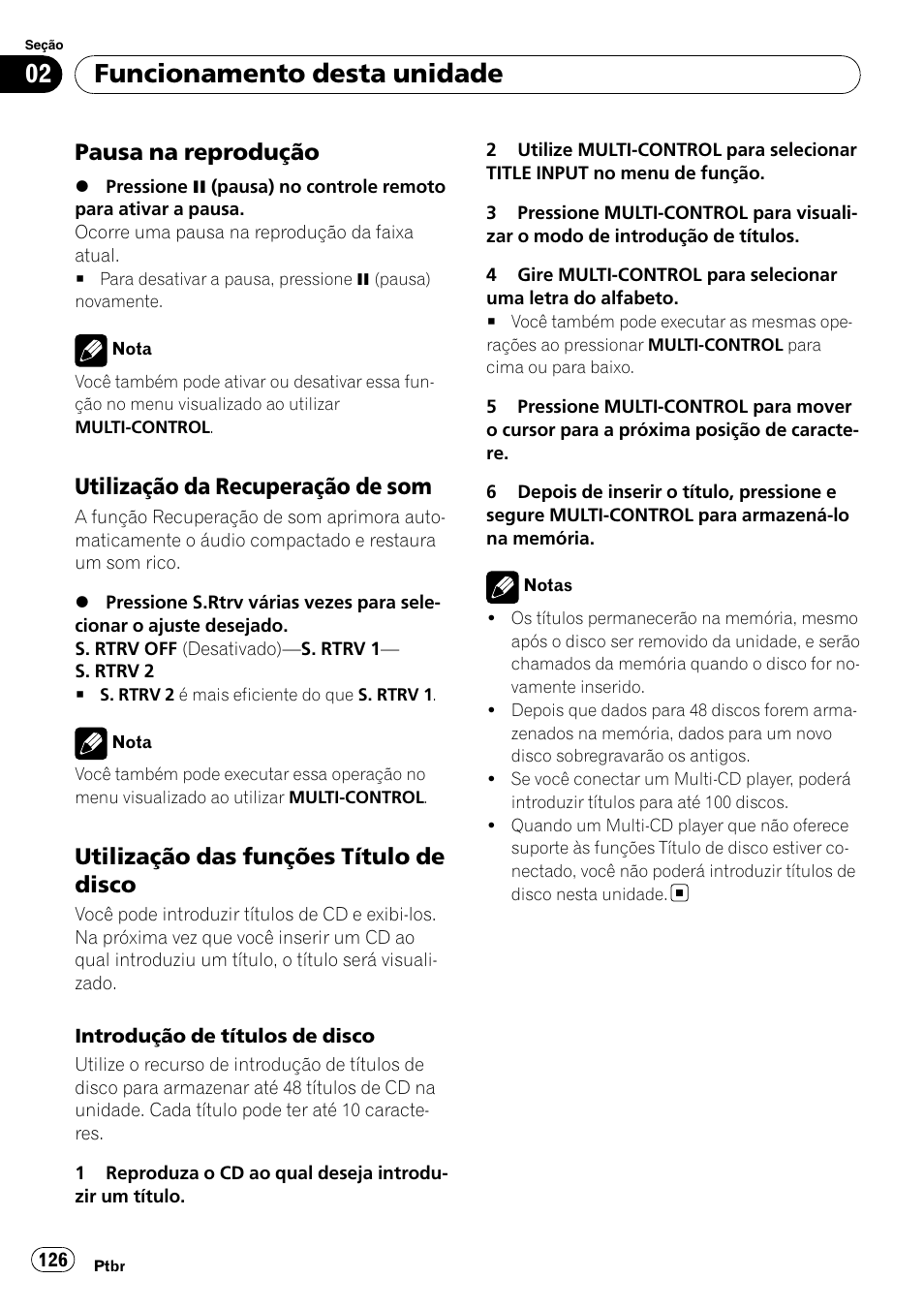 Pausa na reprodução 126, Utilização da recuperação de, Utilização das funções título de | Disco, Funcionamento desta unidade, Pausa na reprodução, Utilização da recuperação de som, Utilização das funções título de disco | Pioneer DEH-P4050UB User Manual | Page 126 / 167