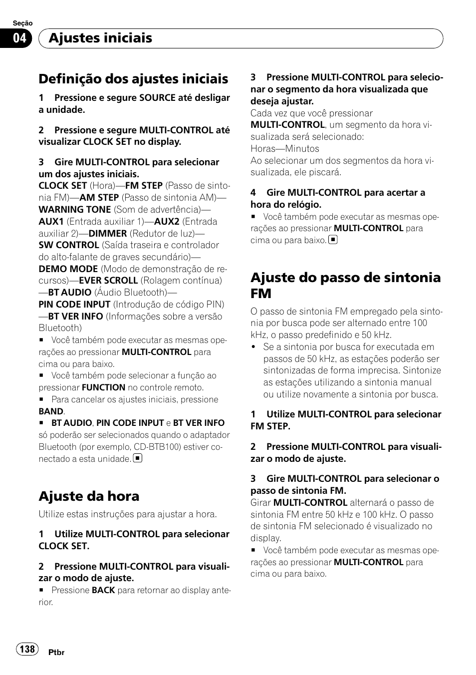 Ajustes iniciais definição dos ajustes iniciais, Ajuste da hora, Ajuste do passo de sintonia fm | Definição dos ajustes iniciais, Ajustes iniciais | Pioneer DEH-P4050UB User Manual | Page 138 / 167