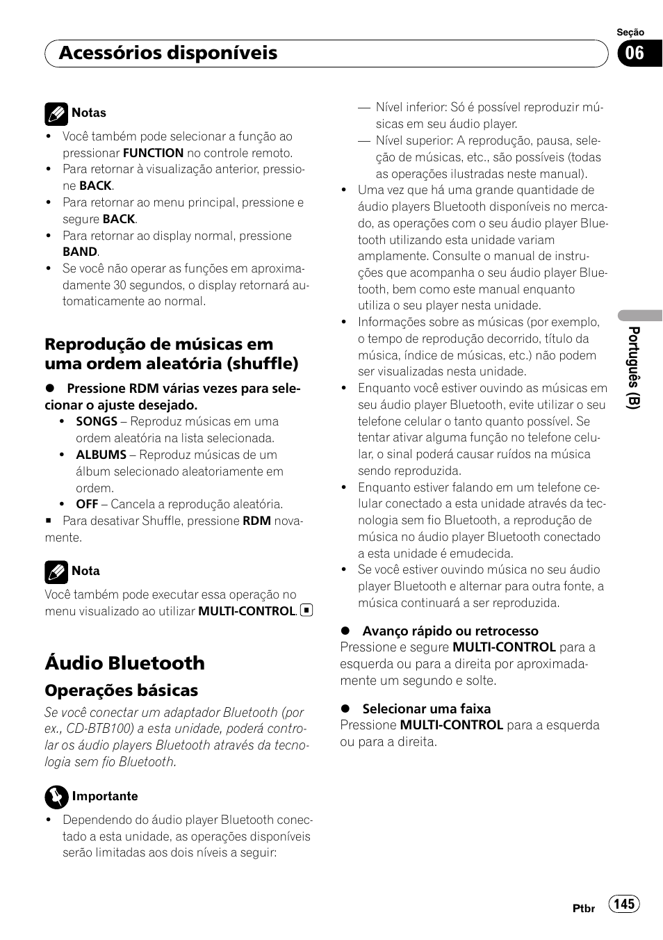 Reprodução de músicas em uma, Ordem aleatória (shuffle), Áudio bluetooth | Operações básicas 145, Acessórios disponíveis, Operações básicas | Pioneer DEH-P4050UB User Manual | Page 145 / 167