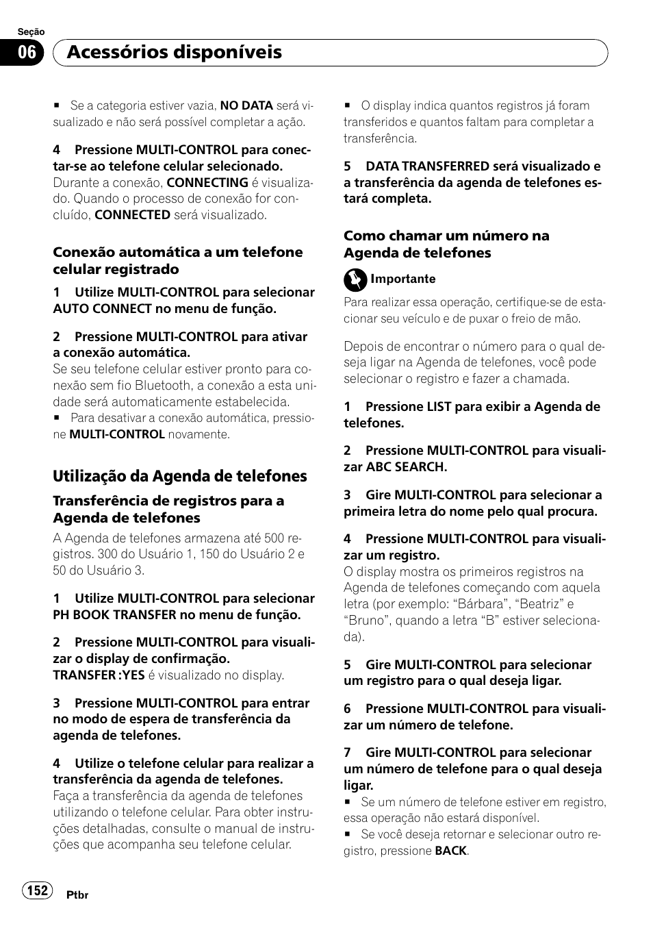 Utilização da agenda de, Telefones, Acessórios disponíveis | Utilização da agenda de telefones | Pioneer DEH-P4050UB User Manual | Page 152 / 167