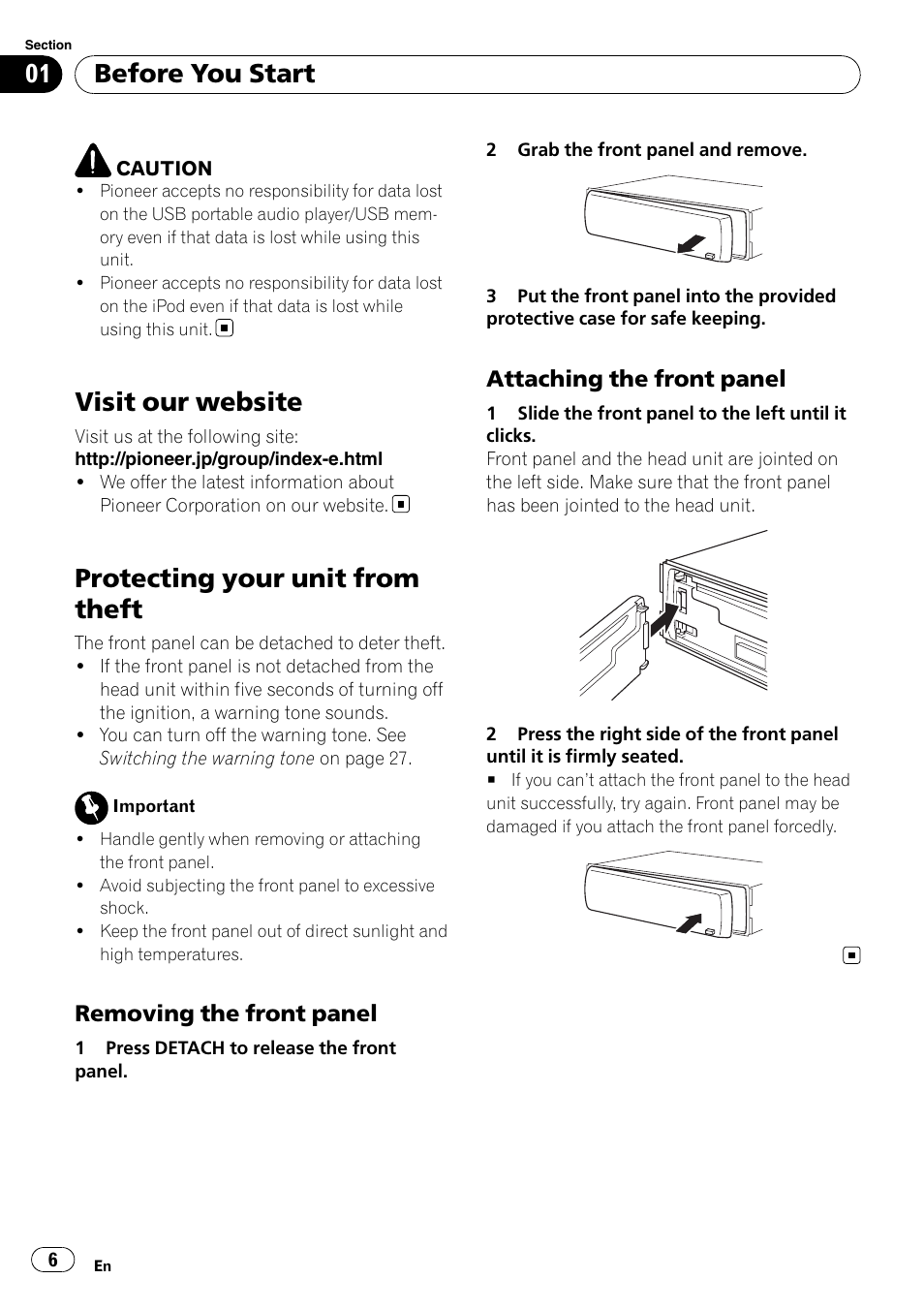 Visit our website, Protecting your unit from theft, Removing the front panel 6 | Attaching the front panel 6, Before you start, Removing the front panel, Attaching the front panel | Pioneer DEH-P4050UB User Manual | Page 6 / 167