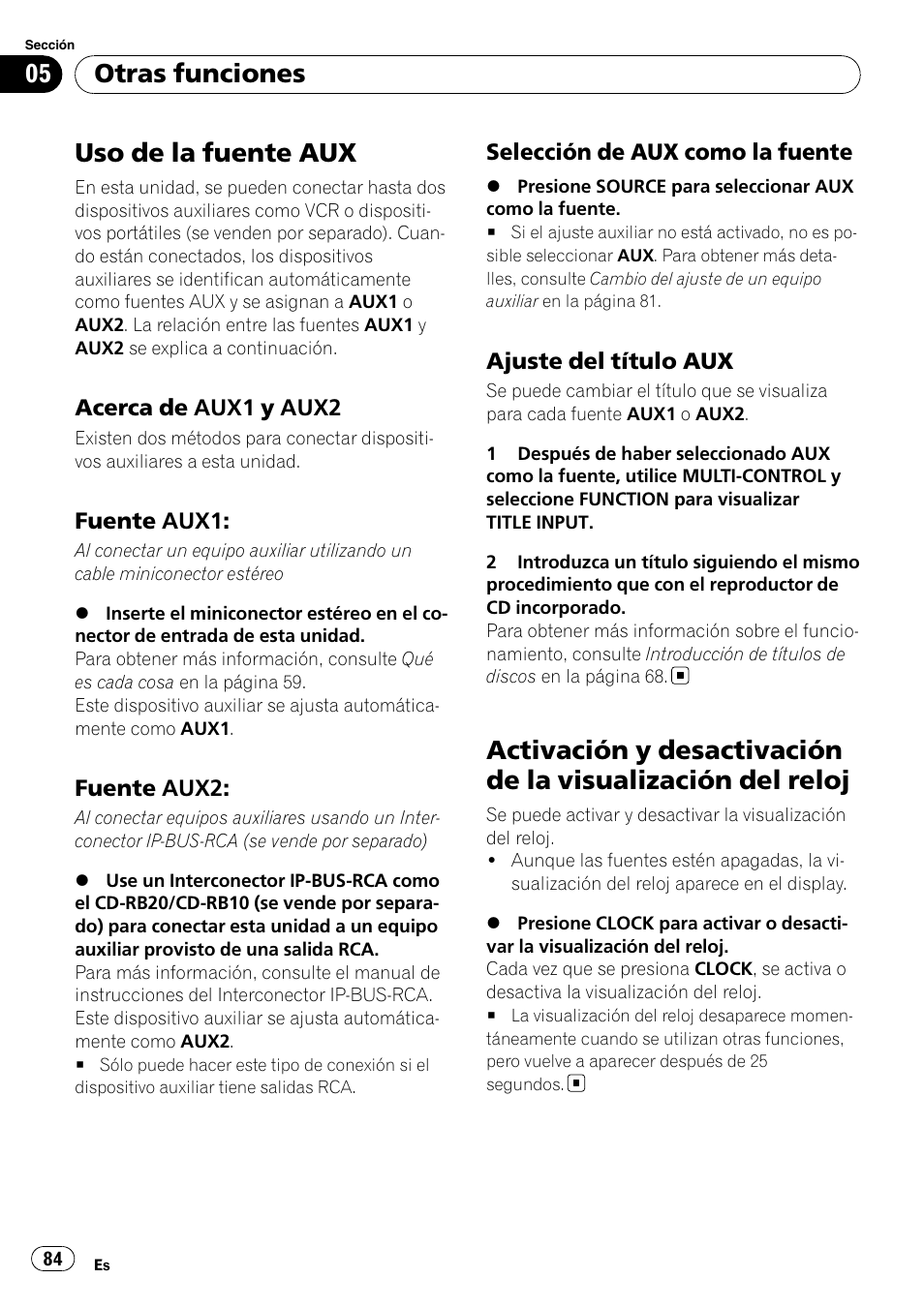 Otras funciones uso de la fuente aux, Acerca de aux1 y aux2 84, Fuente aux1: 84 | Fuente aux2: 84, Selección de aux como la fuente 84, Ajuste del título aux 84, Activación y desactivación de la visualización, Del reloj, Uso de la fuente aux, Otras funciones | Pioneer DEH-P4050UB User Manual | Page 84 / 167