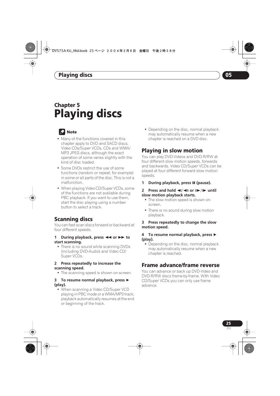 05 playing discs, Scanning discs, Playing in slow motion | Frame advance/frame reverse, Playing discs, Playing discs 05, Chapter 5 | Pioneer DV-575A User Manual | Page 25 / 56