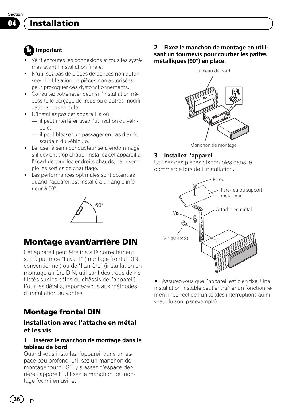 Installation montage avant/arrière din, Montage frontal din 36, Montage avant/arrière din | Installation, Montage frontal din | Pioneer DEH-1100MP User Manual | Page 36 / 62