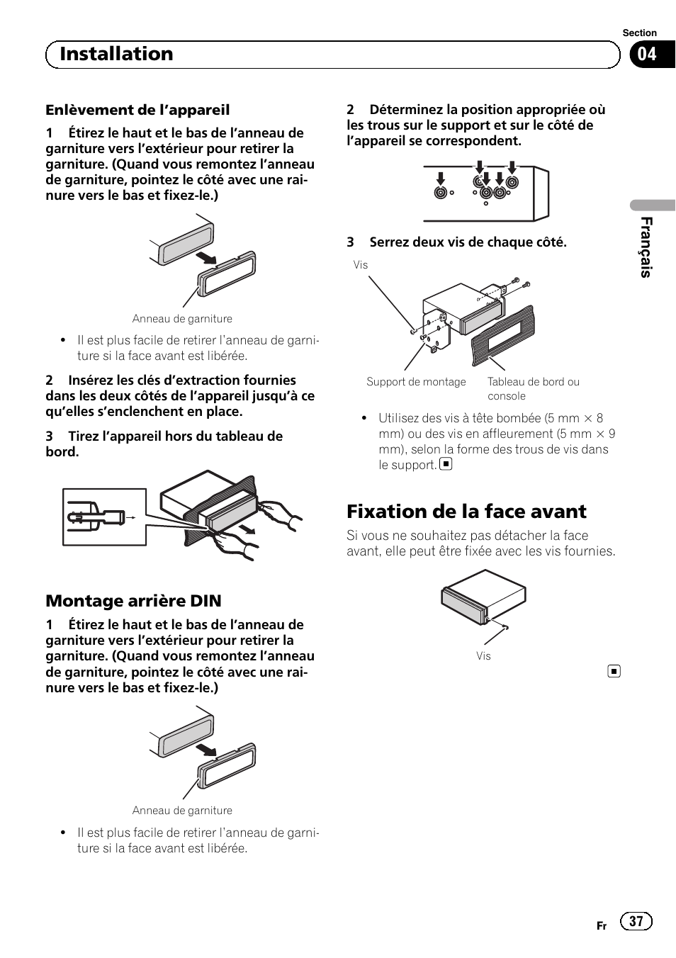 Montage arrière din 37, Fixation de la face avant, Installation | Montage arrière din | Pioneer DEH-1100MP User Manual | Page 37 / 62