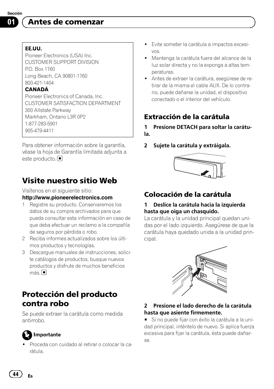 Visite nuestro sitio web, Protección del producto contra robo, Extracción de la carátula 44 | Colocación de la carátula 44, Antes de comenzar, Extracción de la carátula, Colocación de la carátula | Pioneer DEH-1100MP User Manual | Page 44 / 62