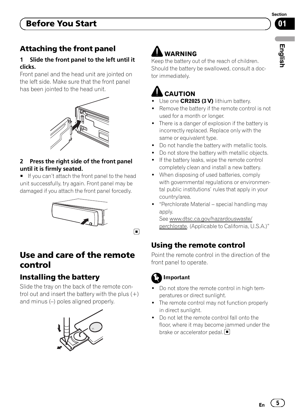 Attaching the front panel 5, Use and care of the remote control, Installing the battery 5 | Using the remote control 5, Before you start, Attaching the front panel, Installing the battery, Using the remote control | Pioneer DEH-1100MP User Manual | Page 5 / 62