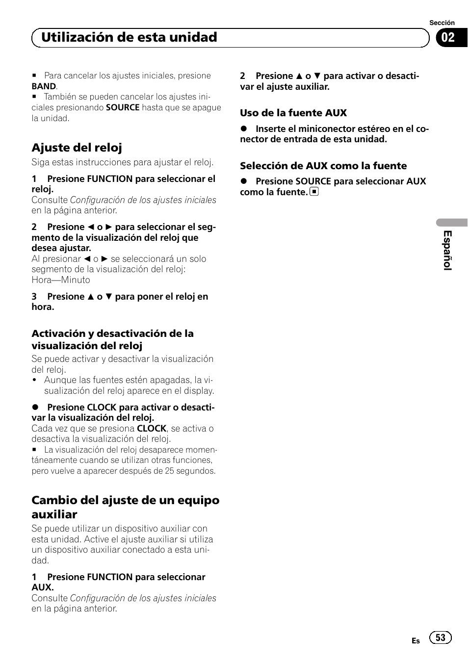 Ajuste del reloj 53, Cambio del ajuste de un equipo, Auxiliar | Utilización de esta unidad, Ajuste del reloj, Cambio del ajuste de un equipo auxiliar | Pioneer DEH-1100MP User Manual | Page 53 / 62