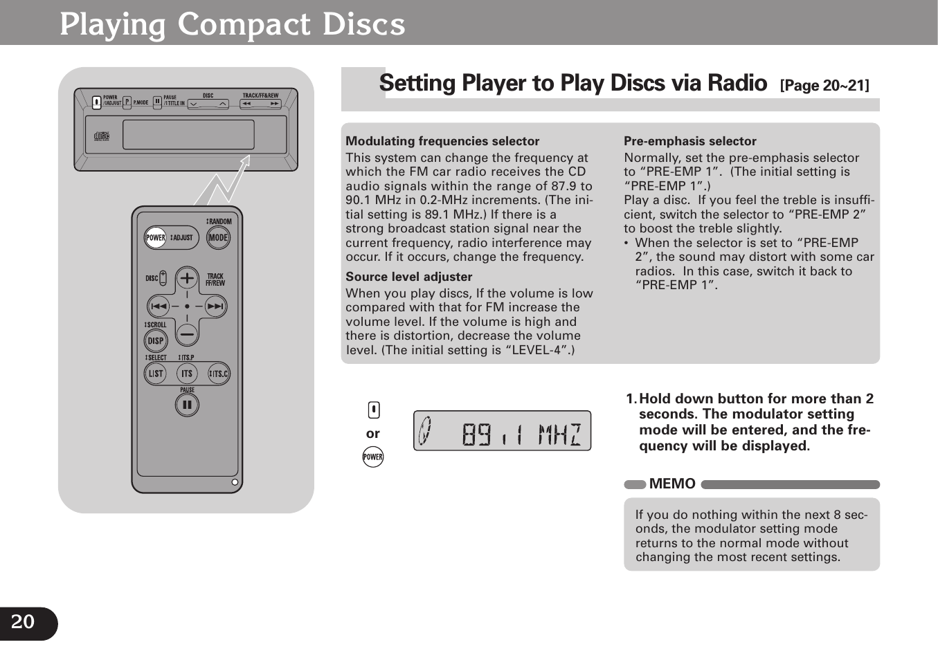 Modulating frequency, Setting player to play discs via radio, Playing compact discs | Pioneer CDX-FM677 User Manual | Page 20 / 35