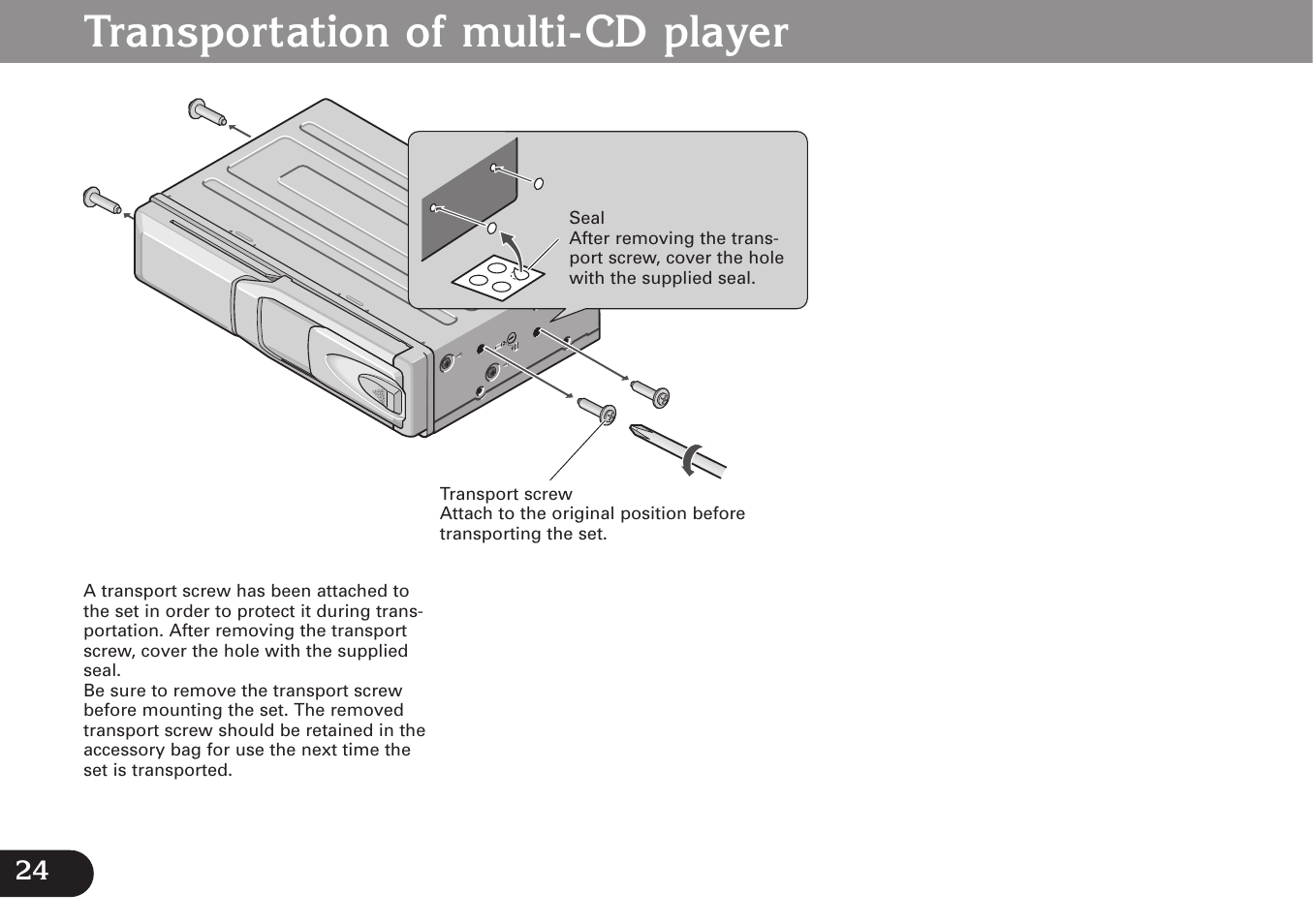 Transport screws, Transportation of multi-cd player | Pioneer CDX-FM677 User Manual | Page 24 / 35