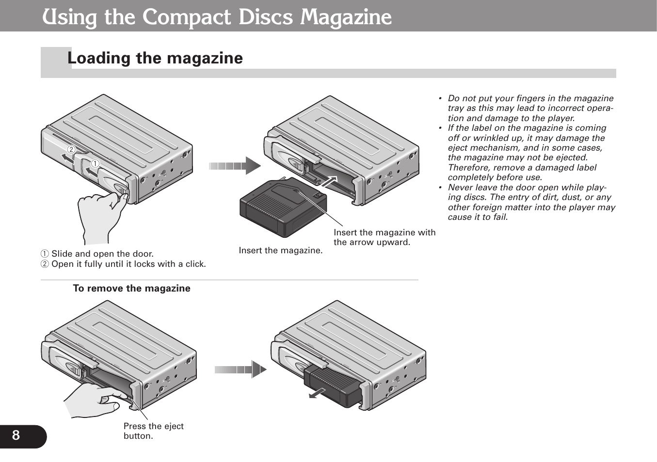 Loading magazine, Loading the magazine, Using the compact discs magazine | Pioneer CDX-FM677 User Manual | Page 8 / 35