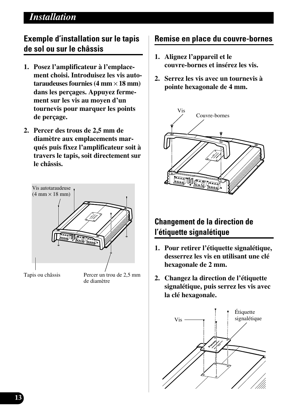 Exemple d’installation sur le tapis de sol ou, Sur le châssis, Signalétique | Installation, Remise en place du couvre-bornes | Pioneer PRS-A900 User Manual | Page 56 / 100