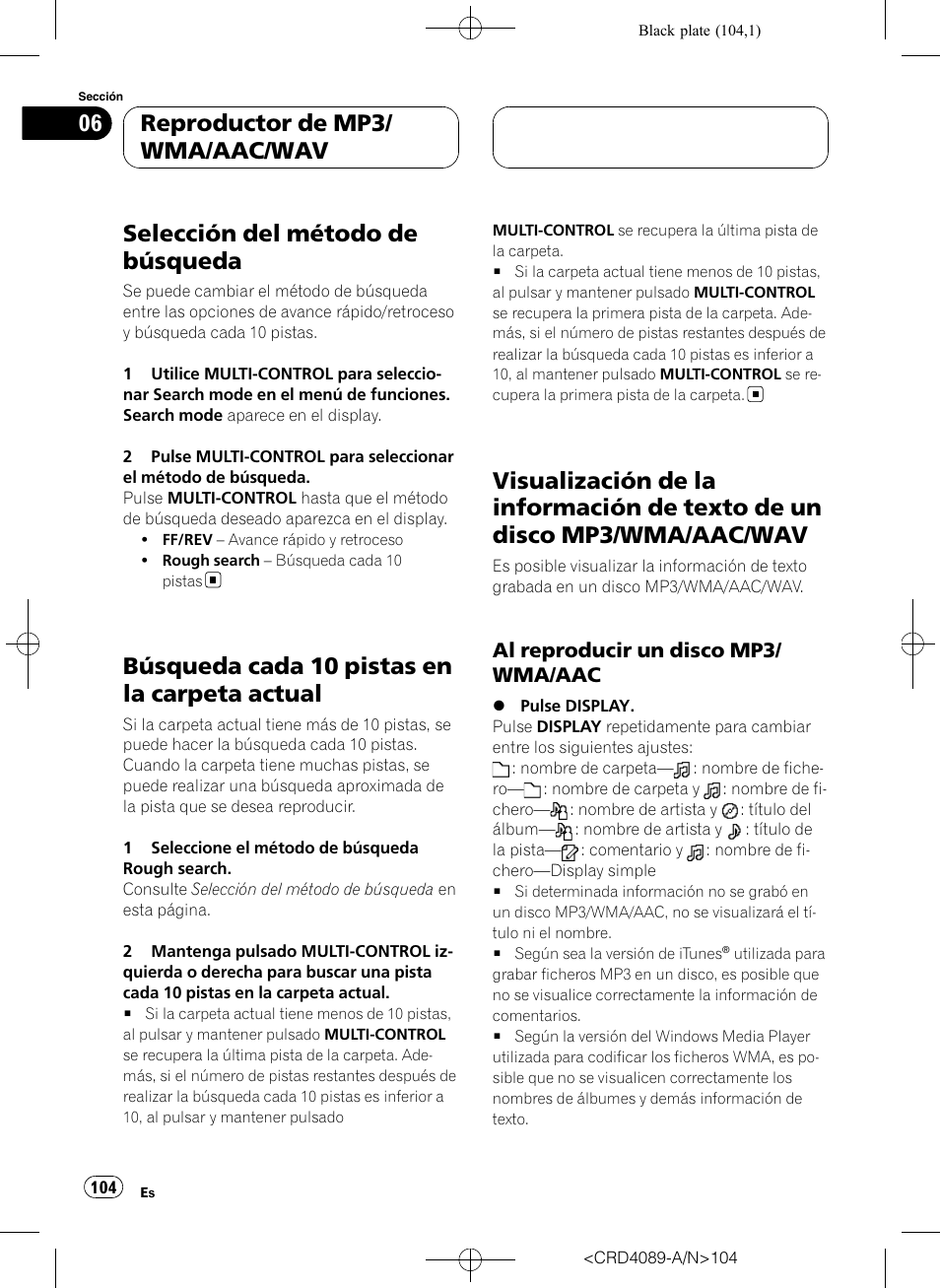 Selección del método de búsqueda, Búsqueda cada 10 pistas en la carpeta, Actual | Visualización de la información de texto de, Un disco mp3/wma/aac/wav, Al reproducir un disco mp3/wma, Búsqueda cada 10 pistas en la carpeta actual, Reproductor de mp3/ wma/aac/wav, Al reproducir un disco mp3/ wma/aac | Pioneer SUPER TUNER III D DEH-P8850MP User Manual | Page 104 / 164