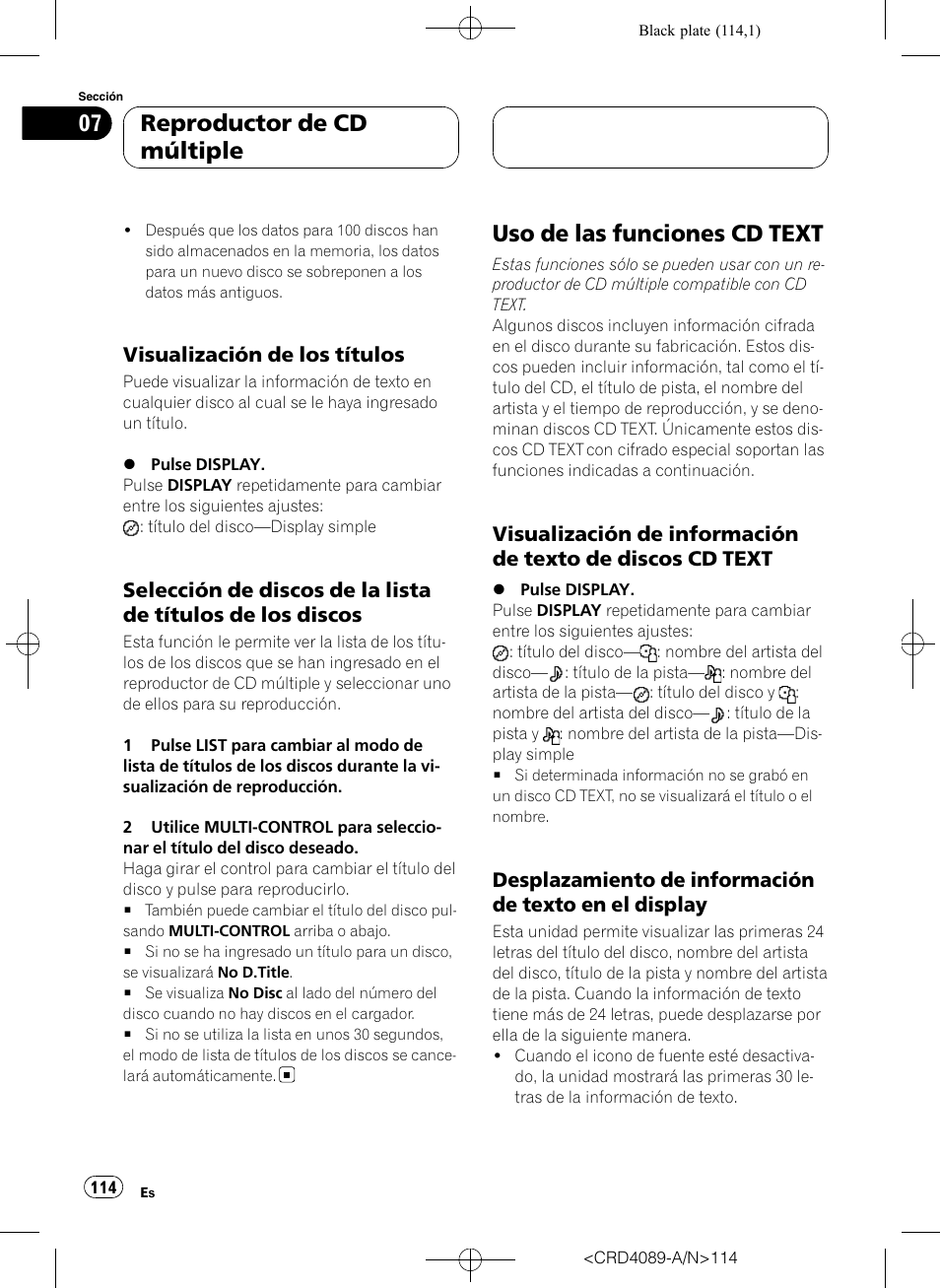 Visualización de los títulos 114, Selección de discos de la lista de, Títulos de los discos | Uso de las funciones cd text, Visualización de información de texto, De discos cd text, Desplazamiento de información de, Texto en el display, Reproductor de cd múltiple, Visualización de los títulos | Pioneer SUPER TUNER III D DEH-P8850MP User Manual | Page 114 / 164